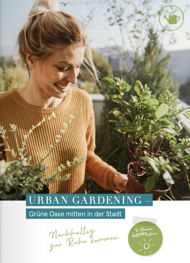 Ratgeber Urban Gardening - grüne Oase mitten in der Stadt